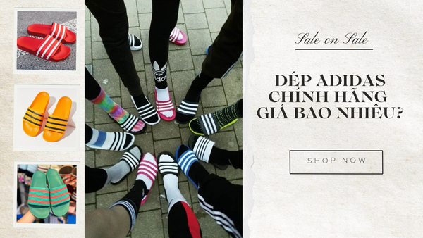 Dép Adidas chính hãng giá bao nhiêu?